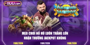 mẹo chơi nổ hũ hiệu quả